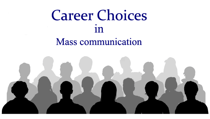 career choices in mass communication